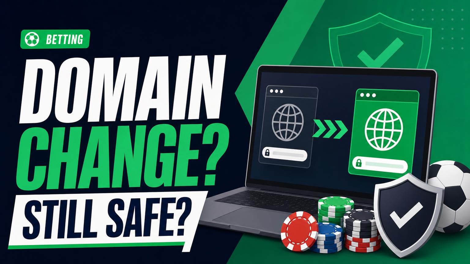 Why Do Betting Sites Change Domains, and Is It Safe?